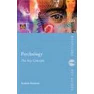 Psychology: The Key Concepts