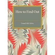 How to Find Out