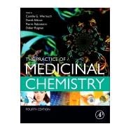 The Practice of Medicinal Chemistry