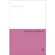 Beckett and Decay