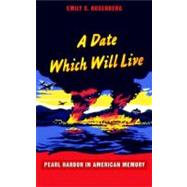 A Date Which Will Live
