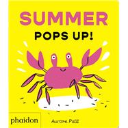 Summer Pops Up Summer Pops Up