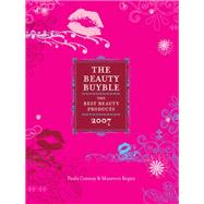 Beauty Buyble : The Best Beauty Products of 2007