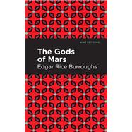The Gods of Mars