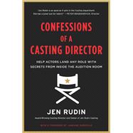 Confessions of a Casting Director
