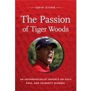 The Passion of Tiger Woods