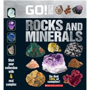 Go! Field Guide: Rocks and Minerals by Scholastic