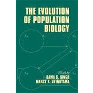 The Evolution of Population Biology