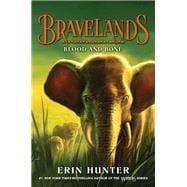 Blood and Bone (Bravelands, Bk. 3)