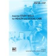 Essential Study Skills for Health and Social Care