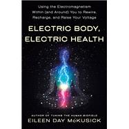 Electric Body Electric Health