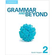 Grammar and Beyond 2  Grammar and Beyond Workbook