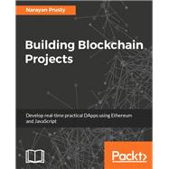 Building Blockchain Projects