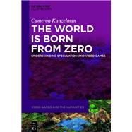 The World Is Born From Zero