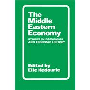 The Middle Eastern Economy Studies in Economics and Economic History