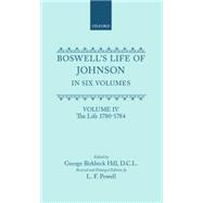Boswell's Life of Johnson together with Boswell's Journal of a Tour to the Hebrides and Johnson's Di
