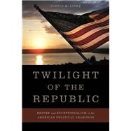 Twilight of the Republic