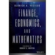 Finance, Economics, and Mathematics