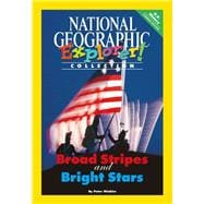 Explorer Books (Pioneer Social Studies: U.S. History): Broad Stripes and Bright Stars