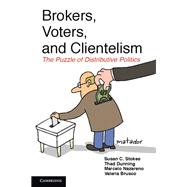Brokers Voters and Clientelism