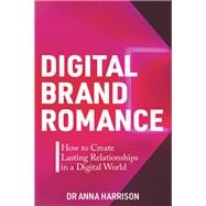 Digital Brand Romance
