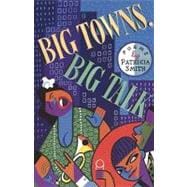 Big Towns Big Talk Poems