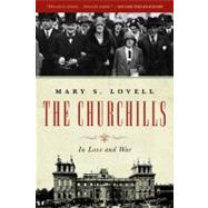 The Churchills In Love and War