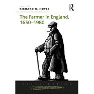 The Farmer in England 16501980
