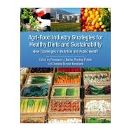 Agrifood Industry Strategies for Healthy Diets and Sustainability