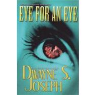 An Eye for an Eye