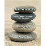 Microeconomics Theory and Applications with Calculus