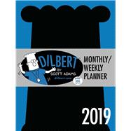 Dilbert 2019 Monthly/Weekly Planner Calendar