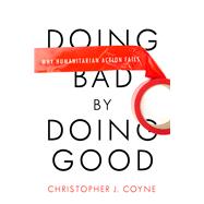 Doing Bad by Doing Good