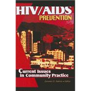 HIVAIDS Prevention Current Issues in Community Practice