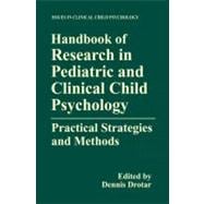Handbook of Research in Pediatric and Clinical Child Psychology