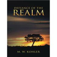 Defiance of the Realm