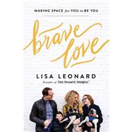 Brave Love