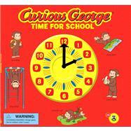 Curious George Time for School