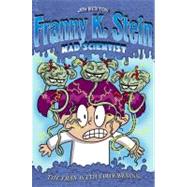 The Fran with Four Brains (Franny K. Stein Mad Scientist)