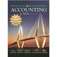 Financial and Managerial Accounting for MBAs 5th Edition