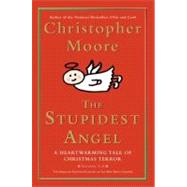 The Stupidest Angel