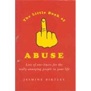 The Little Book Of Abuse