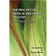 The Practice of Critical Discourse Analysis: an Introduction