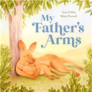 My Fathers Arms