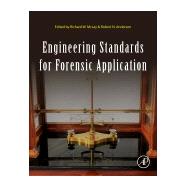 Engineering Standards for Forensic Application