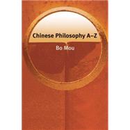 Chinese Philosophy A-Z