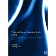Truth and Reconciliation in South Korea: Between the Present and Future of the Korean Wars