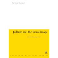Judaism and the Visual Image