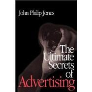 The Ultimate Secrets of Advertising