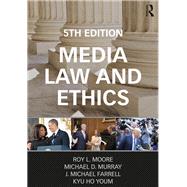 Media Law and Ethics
